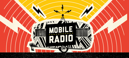 Mobile Radio, Big West Festival